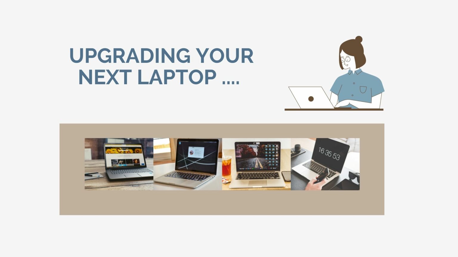 upgrading-a-laptop-top-10-things-you-need-to-know-before-upgrading